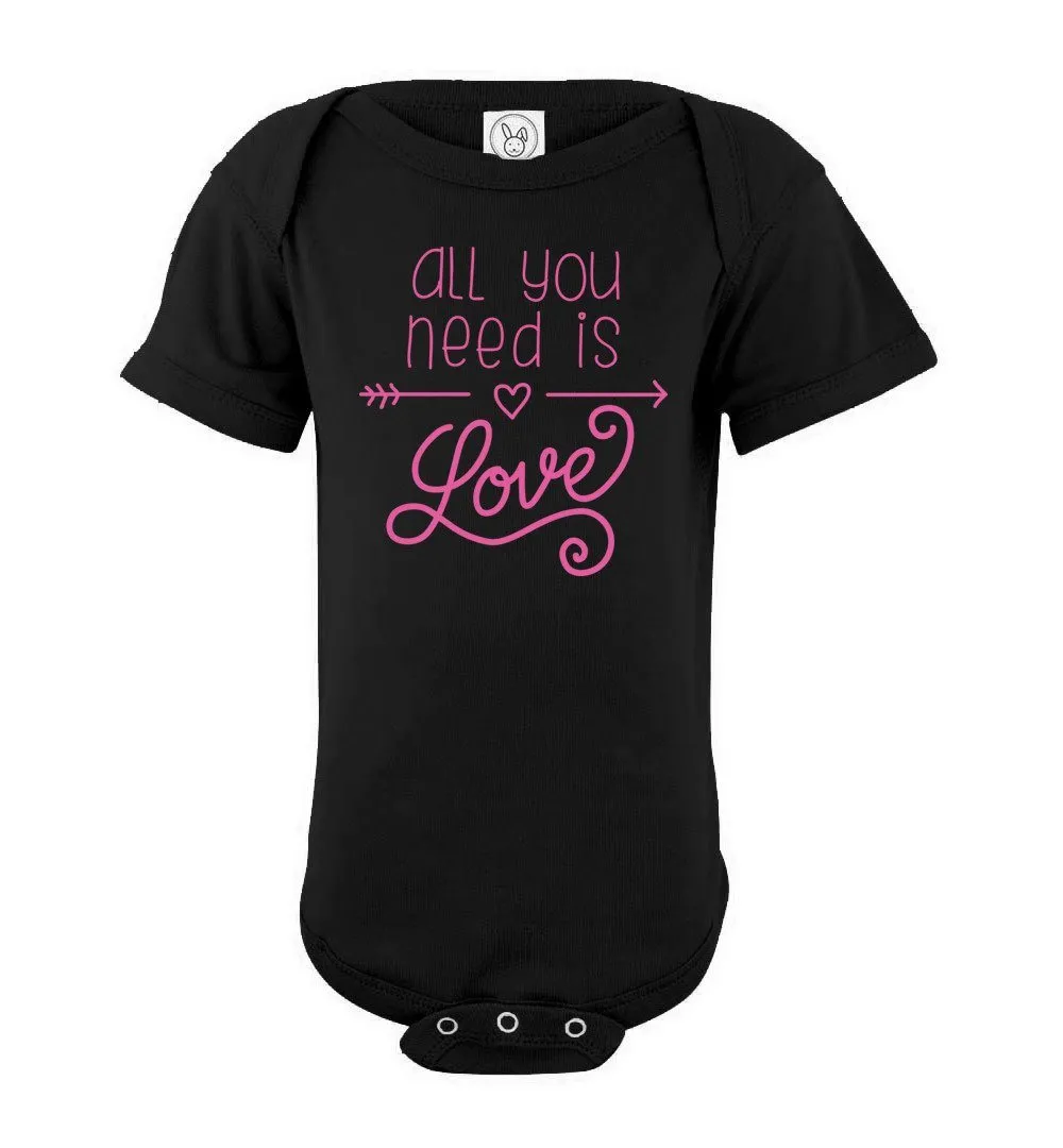 All You Need Is Love - Infant Bodysuits