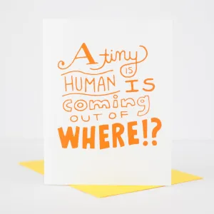 funny baby shower card, new baby congratulations, a baby is coming out of where?