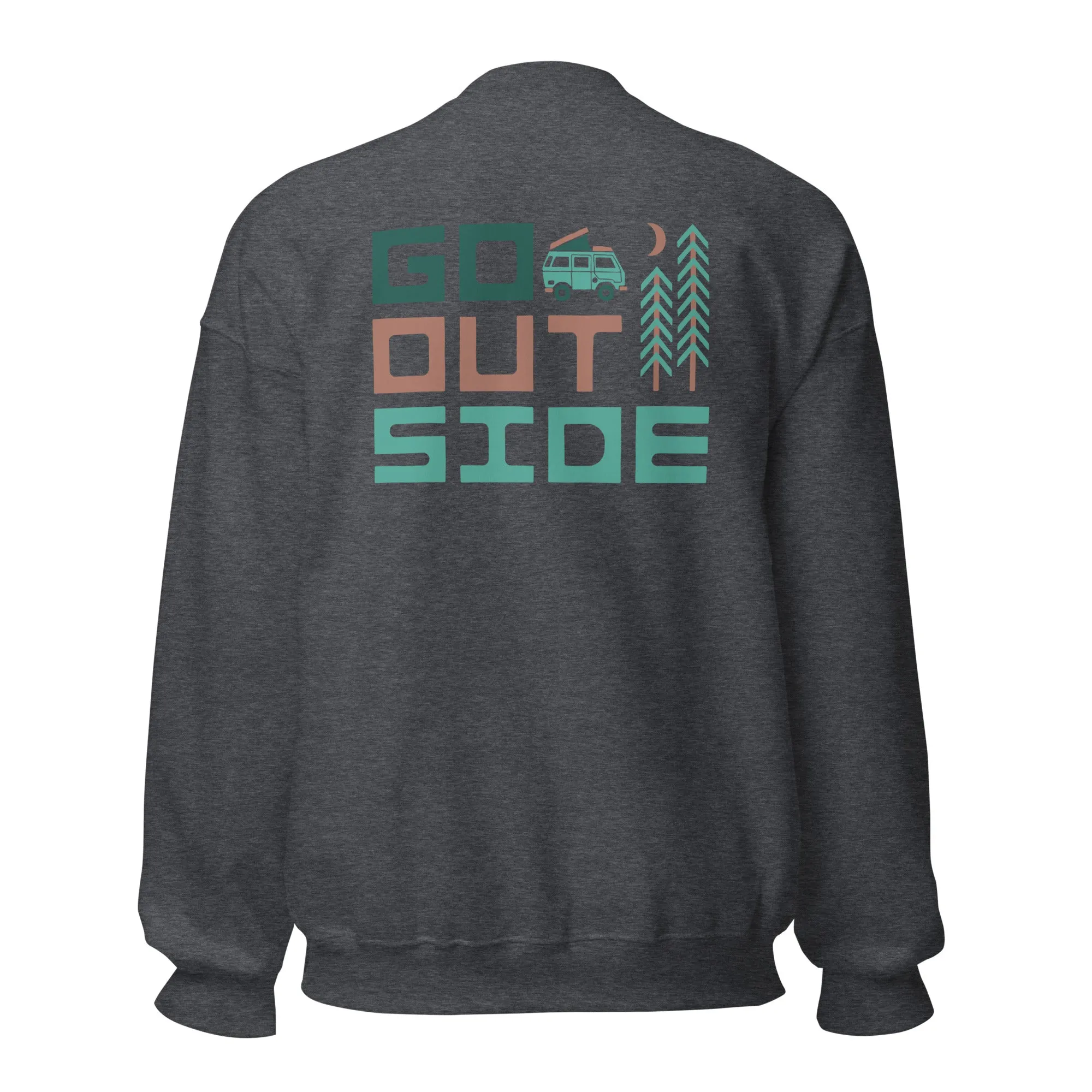 Go Outside Sweatshirt